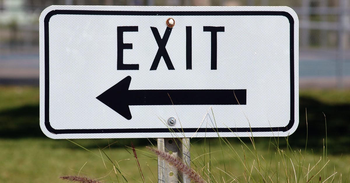 Is there an alternative way to exit active hacks? - Exit Signage Pointing at Right Side