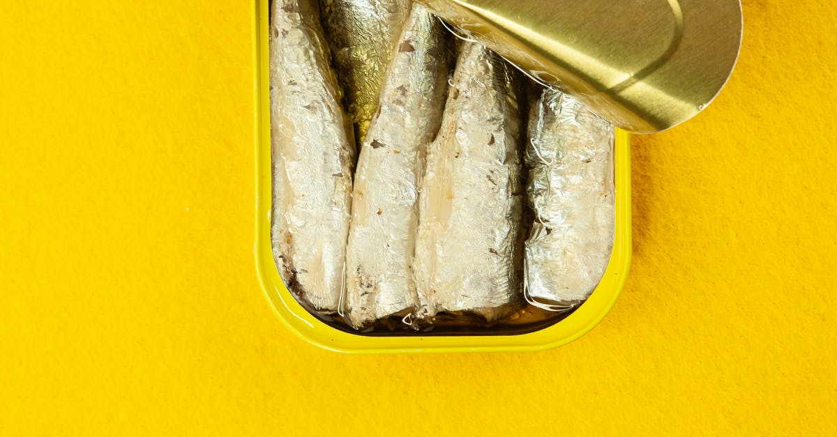 What is the maximum amount of fish you can have? - Canned fish in yellow container